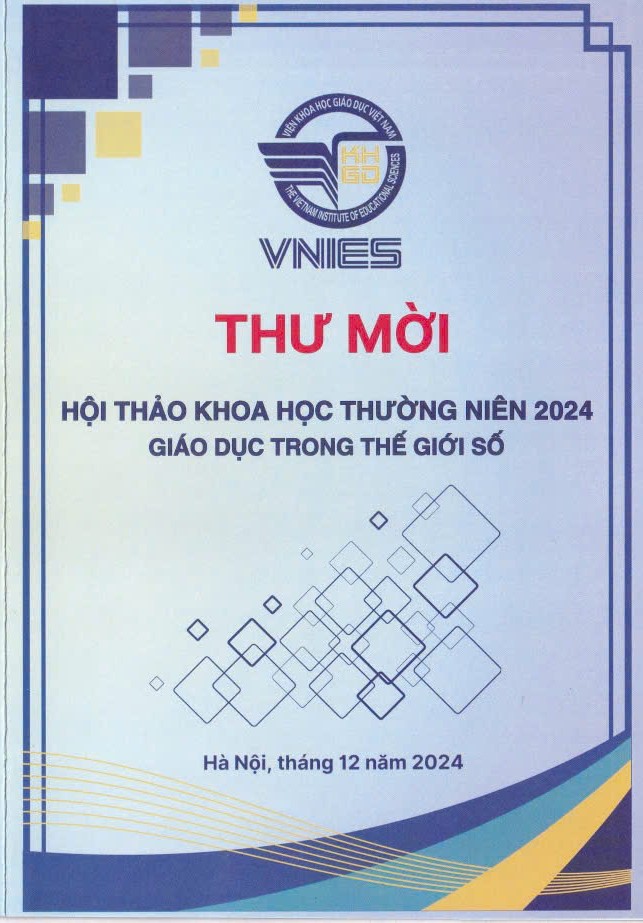 Hội thảo khoa học thường niên 2024 với chủ đề “Giáo dục trong thế giới số”